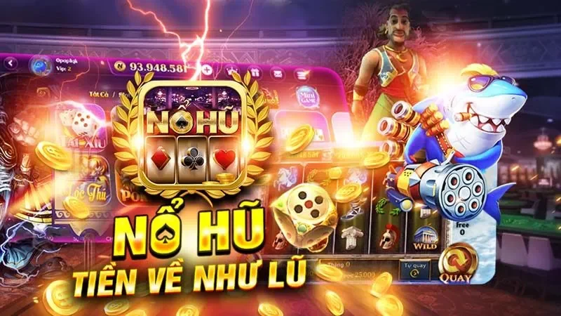 Nổ hũ tiền vào như lũ – Nguyên tắc vàng để chiến thắng